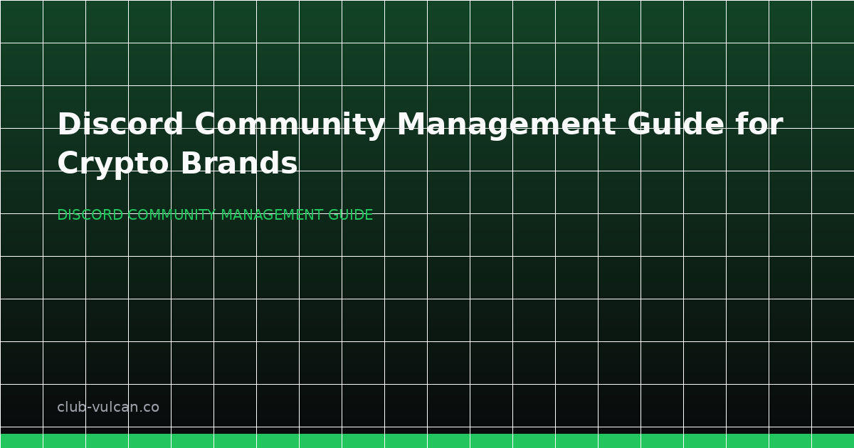 Discord community management guide hero image showing a crypto server channel map and moderation workflow