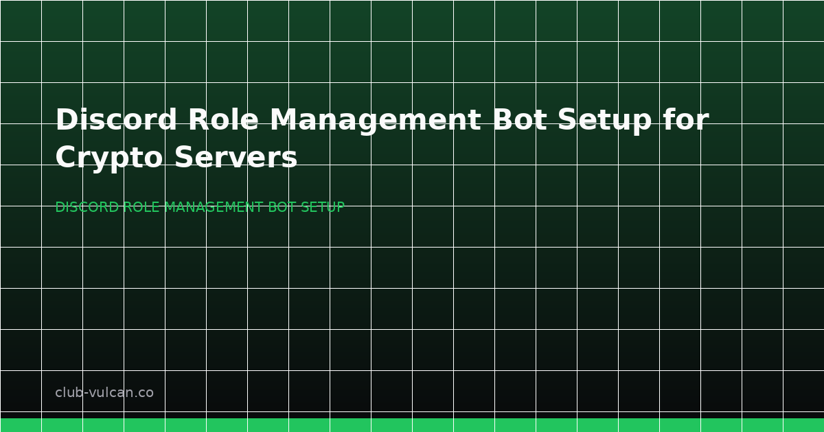 Discord role management bot setup for a crypto server with roles, permissions, and verification flow