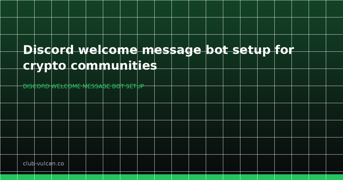 Discord welcome message bot setup for a crypto community with a welcome channel and onboarding flow