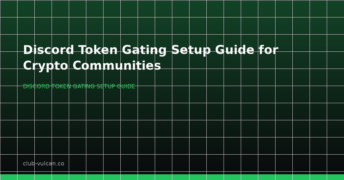 Hero image showing discord token gating setup guide for crypto communities with wallet verification, role routing, and onboarding flow
