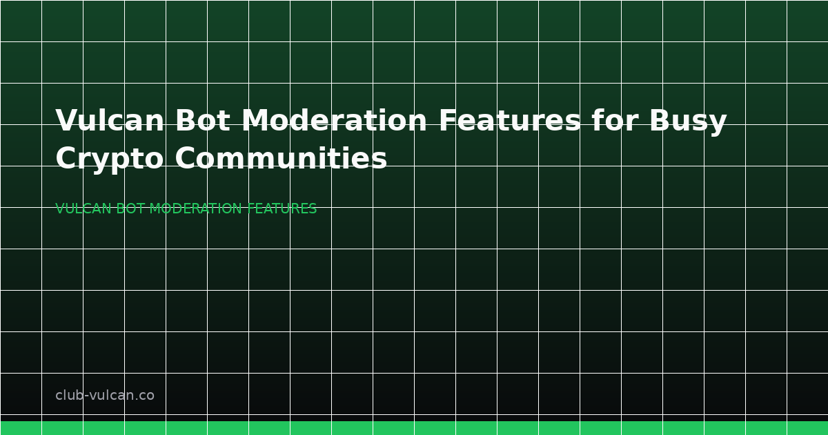 Vulcan Bot moderation features for crypto Discord servers showing anti-raid protection, onboarding, and moderation controls